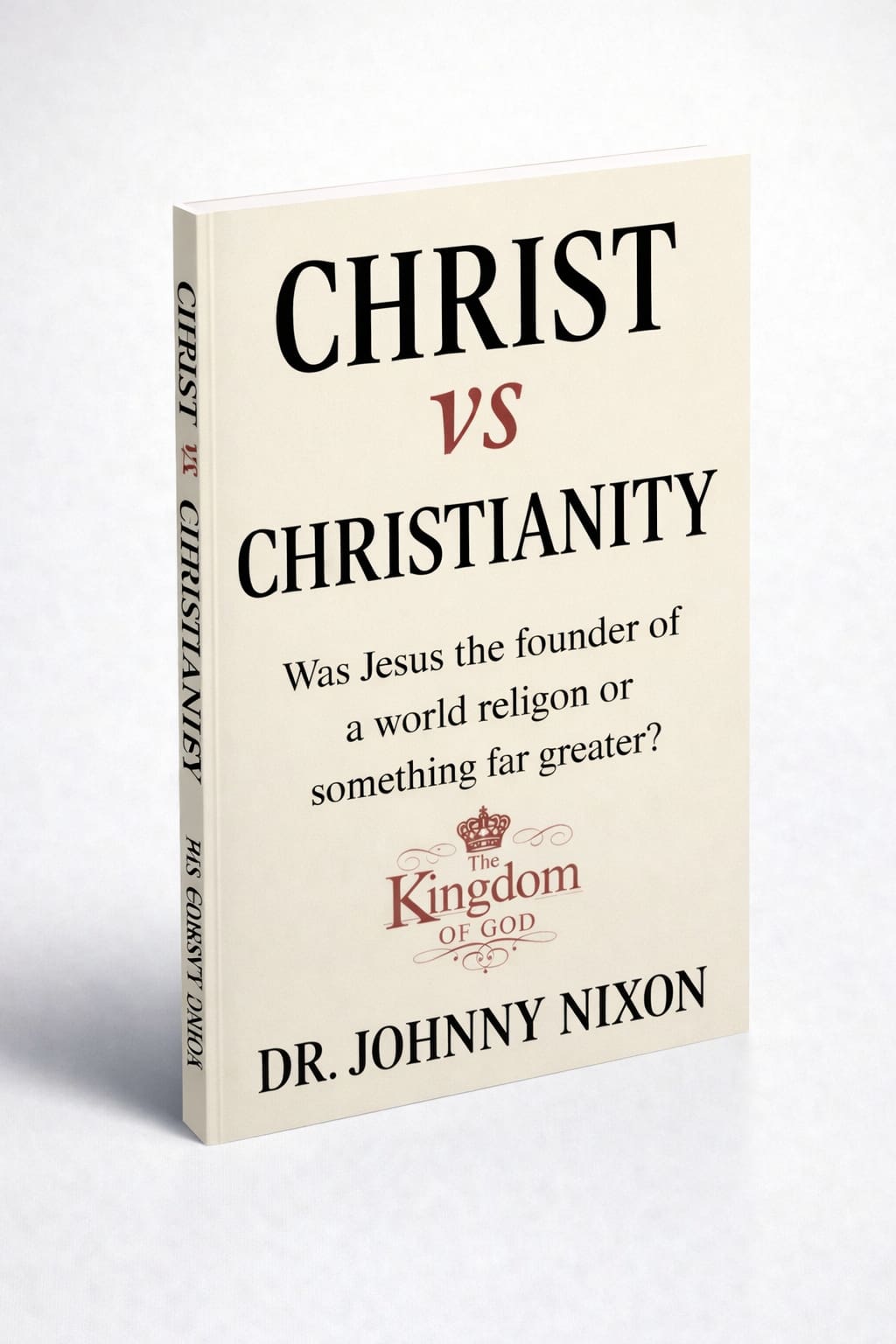 Christ vs. Christianity